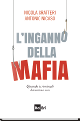 L’inganno della mafia
